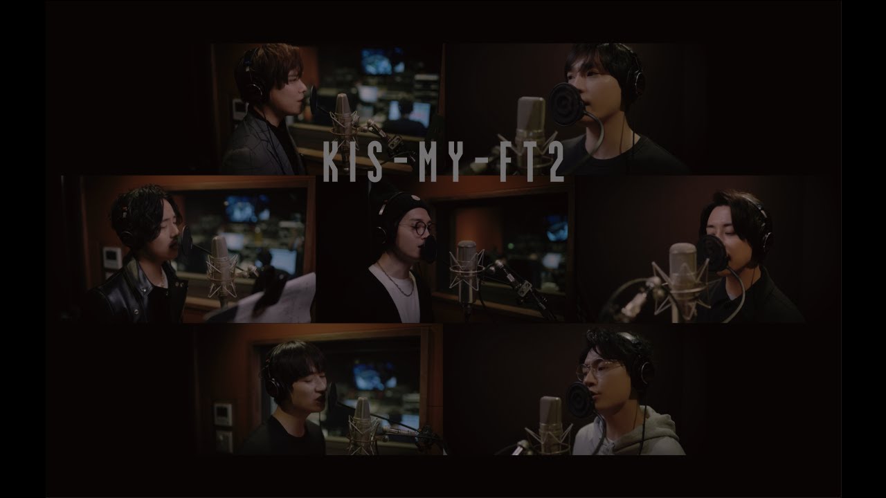 Kis-My-Ft2 /「リボン」Recording Movie -YouTube ver.-（「Two as One」＜初回盤A＞収録）