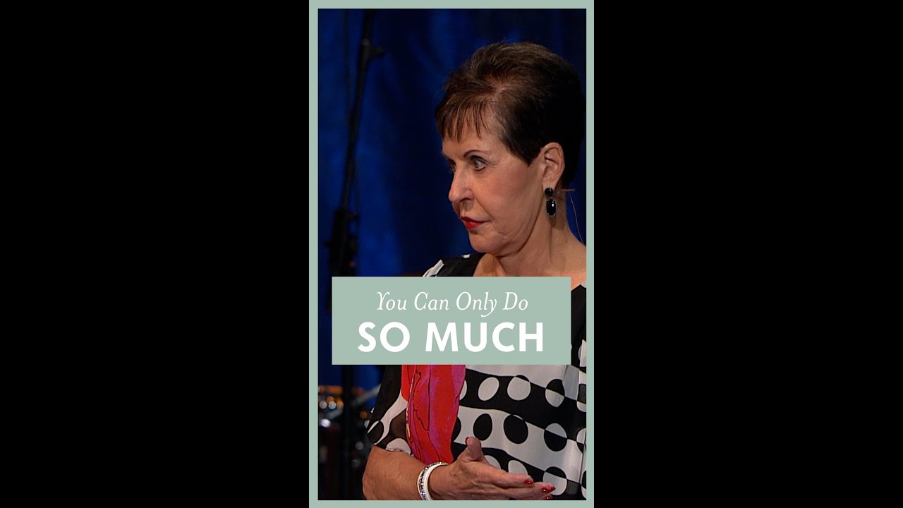 You Can Only Do So Much Joyce Meyer Shorts YouTube you-can-only-do-so-much-joyce-meyer-shorts-youtube
