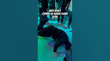 Bboy Intact cyphers at Nordic Flows 2025