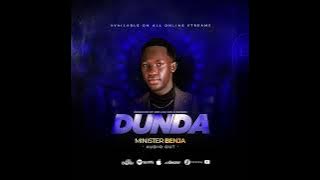 DUNDA BY MINISTER BENJA