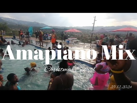 AMAPIANO MIX POOLSIDE DECEMBER 2024 CHRISTMAS SPECIAL