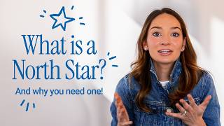 What is a North Star? And Why You Need One! Net Worth