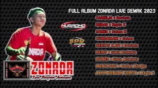 FULL ALBUM ZONADA LIVE DEMAK 2023