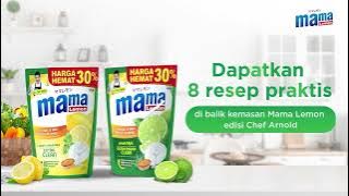 Dapatkan resep istimewa Chef Arnold dari MAMA Lemon!