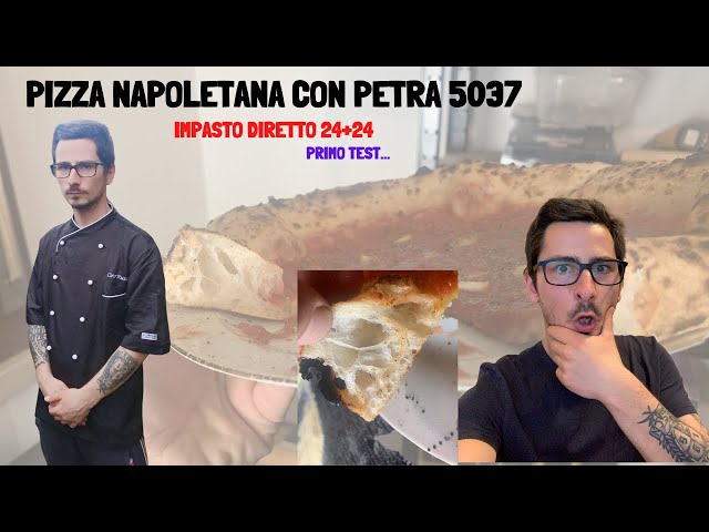 PIZZA NAPOLETANA CON PETRA 5037 - 24+24 IMPASTO DIRETTO ( RECENSIONE PT.1 )  
