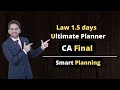 Law Ultimate Strategy CA Final | Detailed Planner | ICAI | CA | CS | CMA