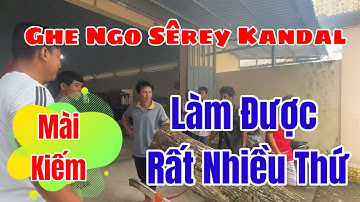 Ghe ngo Sêrey Kandal chuẩn bị nhiều thứ cho buổi đóng ghe ngày mai nghệ nhân Danh Vũ kiên quyết lẹ