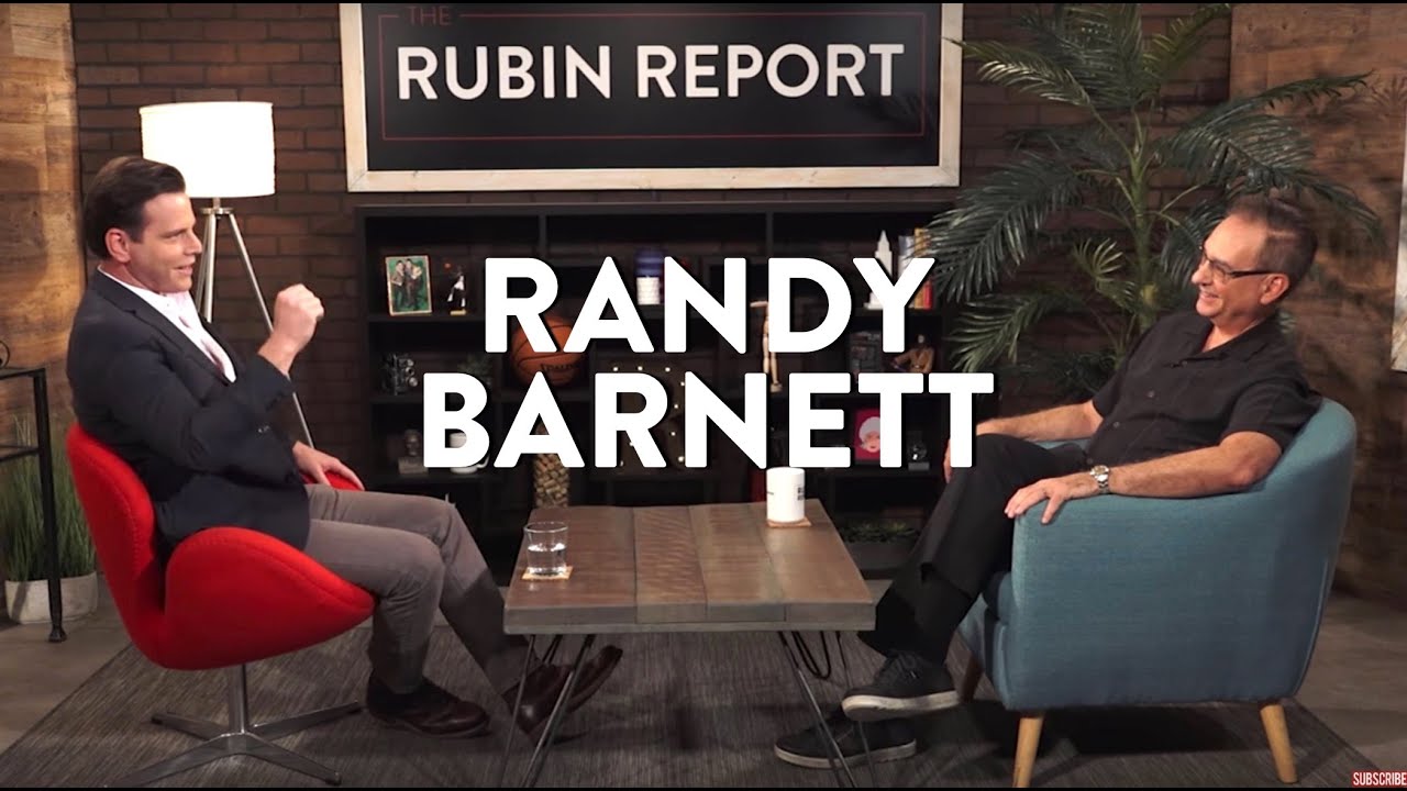 On Classical Liberalism and The Constitution | Randy Barnett | POLITICS | Rubin Report