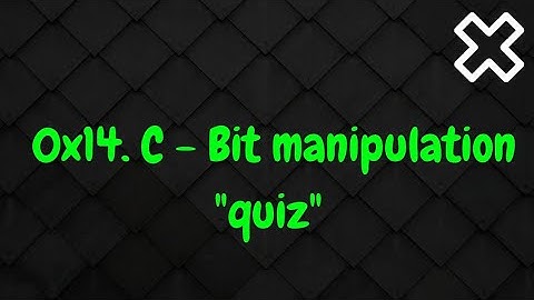 0x14. C - Bit manipulation alx quiz