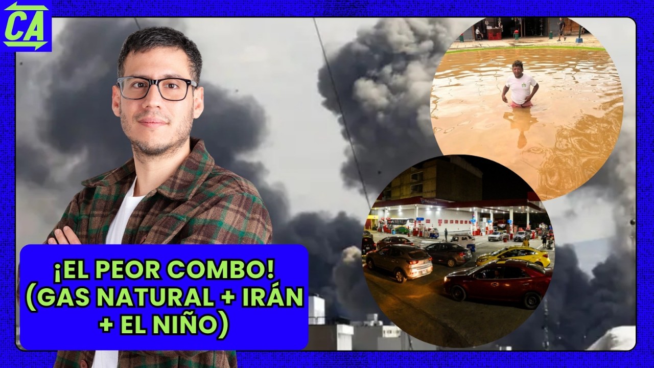 ¡EL PEOR COMBO!(Gas natural + Irán + El Niño)  #ContraAtaque 04 MAR #FEEG2026