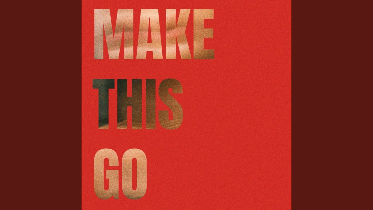 Watch Make This Go on YouTube Watch Make This Go on YouTube