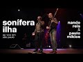 Nando Reis e Paulo Miklos - Sonífera Ilha (ao vivo em São Paulo - 24/01/2020)