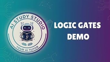 AI Study Studio - Logic Gates Demo