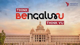 Think Bengaluru. Think Vidyashilp University