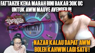 FATTAHZIE KENA MARAH BINI BAKAR SKIN AWM BERHARGA RM2000.00