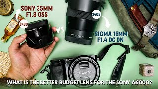 Best Budget Lens for APS-C  Sony A6000 / ZV-E10 / FX30: Sony 35mm F1.8 vs Sigma 16mm F1.4