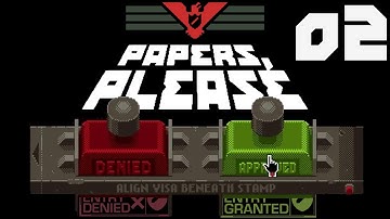 Papers, Please | Part 2 | THE SMALL DETAILS