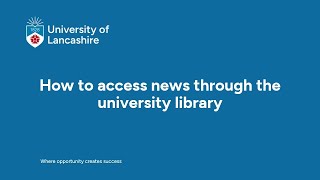 How to access news through the university library