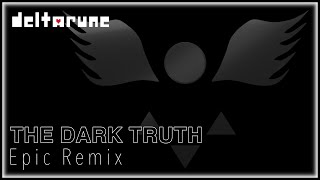[DELTARUNE CHAPTER 2] The Dark Truth (Roaring Prophecy Theme) | Epic Remix