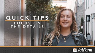 Form Design Quick Tips: Focus on the Details Profile