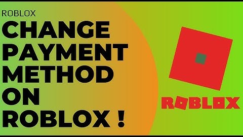 How to Change Payment Method on Roblox ! Change Payment Method on ROBLOX PC 2023