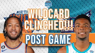 New York Knicks Clinch a wildcard spot to the quarterfinals!!! | Knicks defeat Hornets 115-91