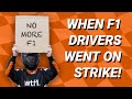 When F1 Drivers Went On Strike! What Really Happened?