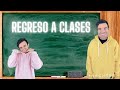 Regreso a clases con humor 