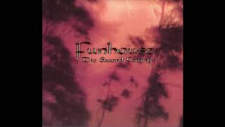 Funhouse - The Second Coming [1998]