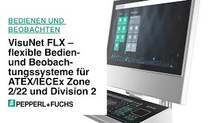 VisuNet FLX – flexible Bedien- und Beobachtungssysteme für ATEX/IECEx Zone 2/22 und Division 2