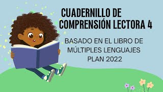 Cuadernillo comprension lectora 4 basado en el libro de Multiples Lenguajes