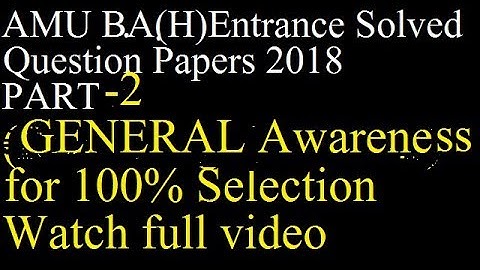 AMU B.A(H) Entrance exam Question paper 2018 PArt-2 detailed Solution with full concept clarity