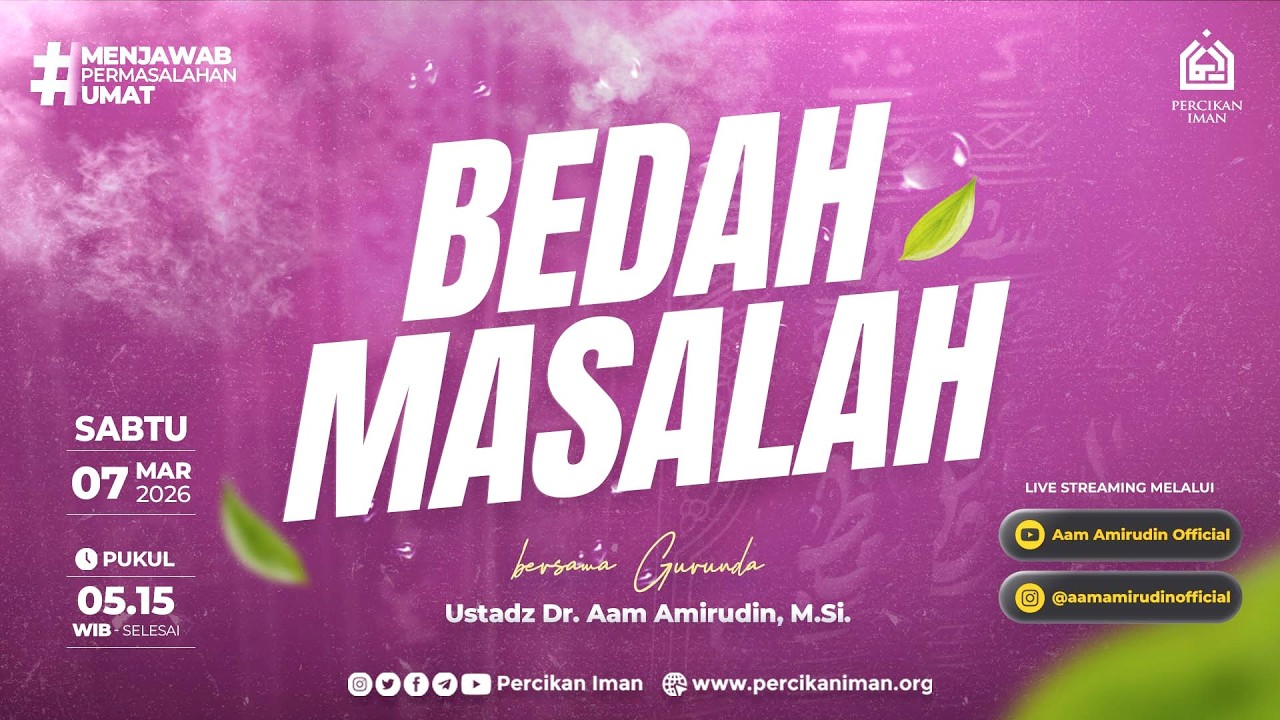 [LIVE] Bedah Masalah I Sabtu, 7 Maret 2026