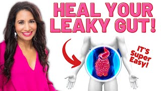 How to Heal a Leaky Gut Naturally (My Secret Recipe)