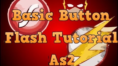 Flash Tutorial Basic Button As2