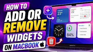 How to add or remove widgets on Macbook