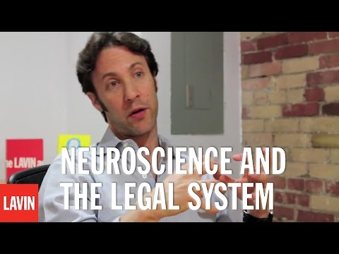 Neuroscience and the Legal System: David Eagleman