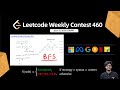 Leetcode Weekly Contest 460 || Q1, Q2, Q3 Solution Explained in C++ || Number Theory, BFS, String