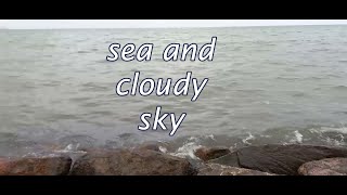 sea and cloudy sky
