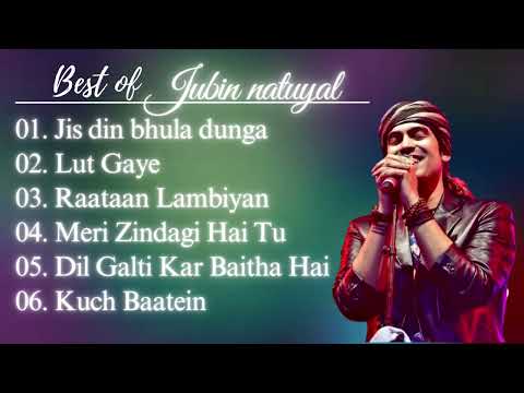 Best Of Jubin Nautiyal 2023 | Jubin Nautiyal New Songs | Best Heart Touching Songs