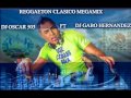 Reggaeton Clasico MegaMix DjOscar503 Ft Dj Gabo Hernandez