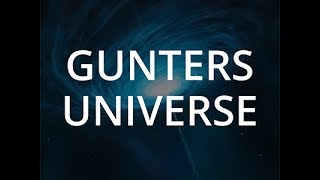 Gunter's Universe - Alexander Mejia / Starship Commander