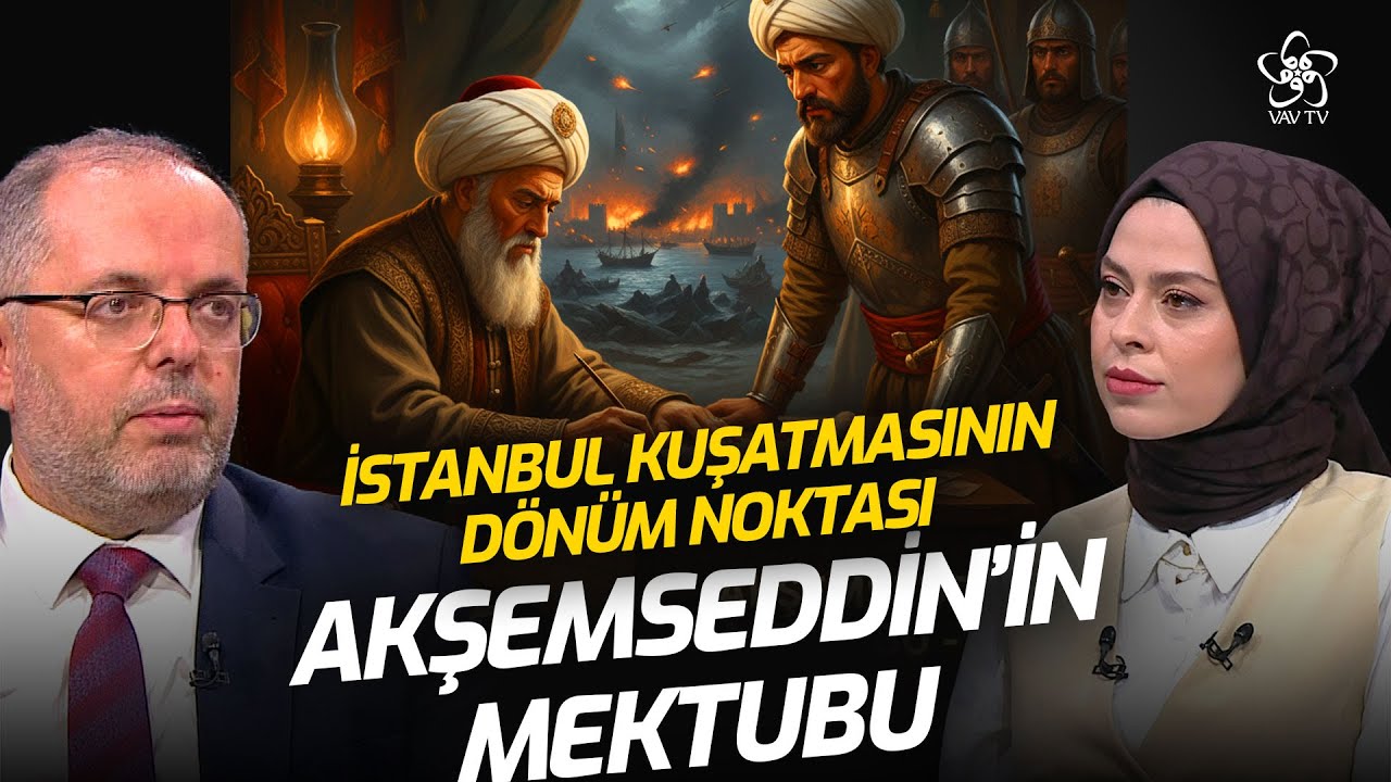 Erhan Afyoncu İstanbul'un Fethinde Akşemseddin'in Fatih Sultan Mehmed'e Mektubu'nu Anlattı 7. Bölüm