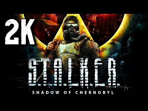 Видео: S.T.A.L.K.E.R.: Тень Чернобыля ⦁ Полное прохождение ⦁ Без комментариев ⦁ 2K60FPS