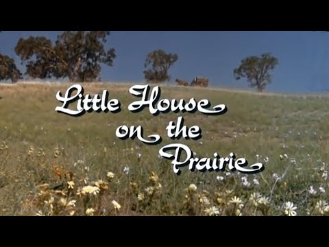 'Küçük Ev' (Little House on the Prairie) dizisi Jeneriği