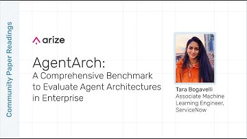 ServiceNow’s AgentArch: Benchmarking AI Agents for Enterprise Workflows