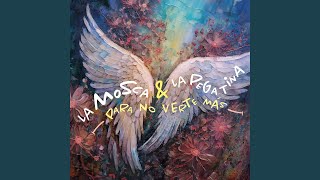 Para No Verte Más - La Mosca & La Pegatina