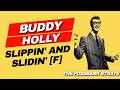 SLIPPIN' AND SLIDIN' [FAST] #buddyholly #rock #thefossbankstrays