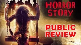 'Horror Story' Public Review