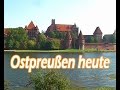 Eine Reise durch Ostpreußen